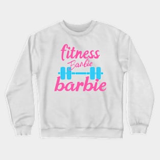 Fitness Barbie  Graphic T-shirt 03 Crewneck Sweatshirt